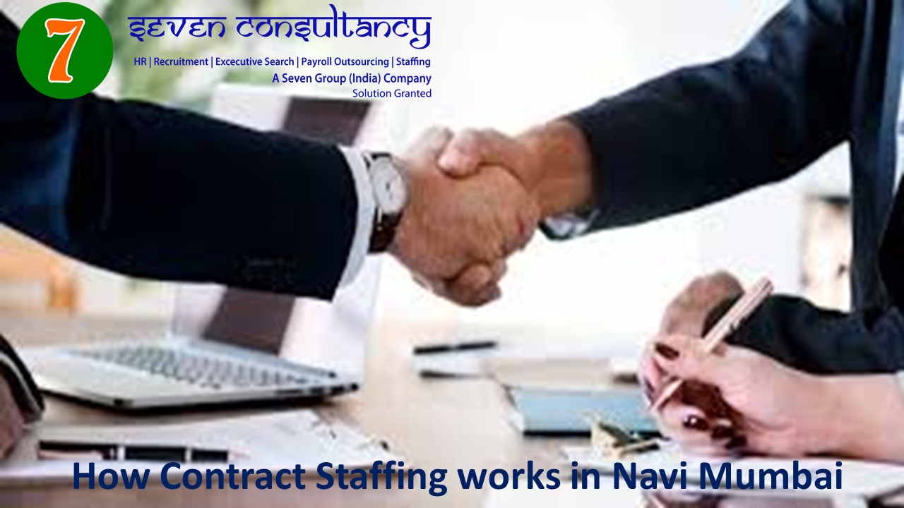 How Contract Staffing works in Navi Mumbai