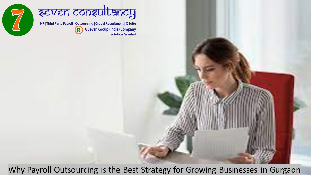 Why Payroll Outsourcing is the Best Strategy for Growing Businesses in Gurgaon